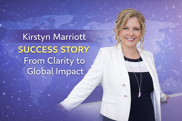 Kirstyn Marriott Success Story – From Clarity to Global Impact